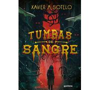 Tumbas de sangre/ Blood-Soaked Graves