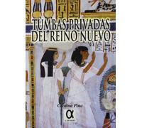 Tumbas privadas del reino nuevo (SIN COLECCION)