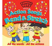 Tumble Tots - Tumble Tots: Action Songs - Bend & Stretch [Formely Action Songs - Volume 2]