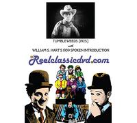 TUMBLEWEEDS (1925) WITH WILLIAM S. HART 1939 SPOKEN PROLOGUE [USA] [DVD]