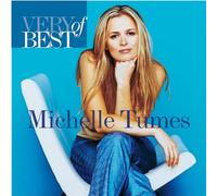TUMES, MICHELLE - VERY BEST OF MICHELLE TUMES