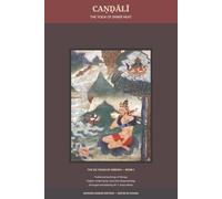 Tummo: The Yoga of Inner Heat: Candali and the First of the Six Yogas of Naropa | A Modern English Reader Edition