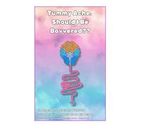 Tummy Ache Should I be Bovered??! (Gastroenterological Problems explained)