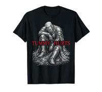 Tummy Hurts Funny Medieval Knight Gothic Art Dark Humor Camiseta