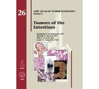Tumors of the Intestines: No. 26 (AFIP Atlas of Tumor Pathology, Series 4,)