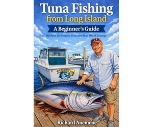 Tuna Fishing from Long Island: A Beginner's Guide