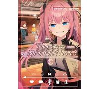 Tune In to the Midnight Heart 5