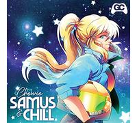 Tune in with Chewie - Samus & Chill (Original Soundtrack) [Vinilo]