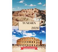 TUNESIEN REISEFÜHRER 2026