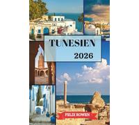 TUNESIEN REISEFÜHRER 2026