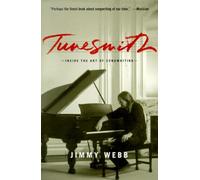 Tunesmith: Inside the Art of Songwriting