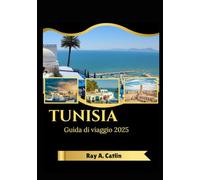 Tunisia Guida di viaggio 2025