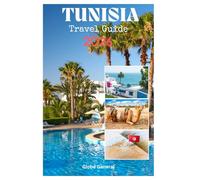 TUNISIA TRAVEL GUIDE 2026