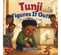 Tunji Figures It Out!: The Great Cookie Escape