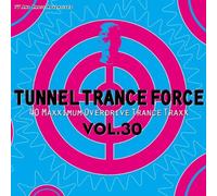 Tunnel Trance Force 30 (2004) - Tunnel Trance Force 30