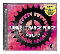 Tunnel Trance Force 47