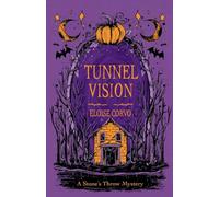 Tunnel Vision: A Stone's Throw Mystery: 2
