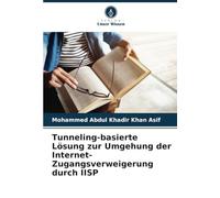 Tunneling-basierte Lösung zur Umgehung der Internet-Zugangsverweigerung durch IISP