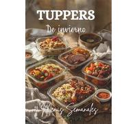 Tuppers de invierno: 13 Menús Semanales (Menús semanales de tupper)