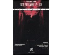 Tura Stefano - Non Spegnere La Luce