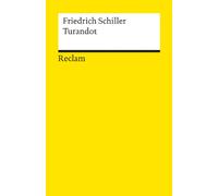 Turandot: Schiller, Friedrich - Deutsch-Lektüre, Deutsche Klassiker der Literatur: 92