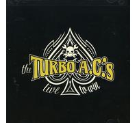 Turbo a.C.'s - Live to Win
