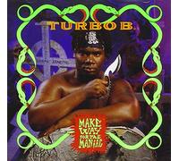 Turbo B - Make Way for the Music