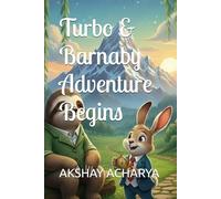 Turbo & Barnaby Adventure Begins (The Adventures of Turbo the Sloth)