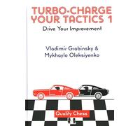 Turbo-Charge your Tactics 1: Drive Your Improvement