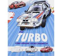 TURBO.: Cómo dibujar coches dinámicos.