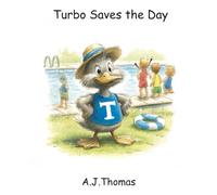 Turbo Saves the Day (Timmy & Turbo adventures)
