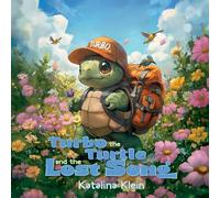 Turbo The Turtle and The Lost Song