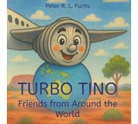 Turbo Tino: Friends from Around the World