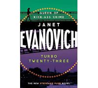 Turbo Twenty-Three: A fast-paced adventure full of murder, mystery and mayhem