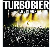 Turbobier - Live in Wien