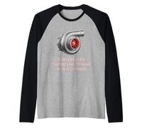 Turbocompresor Dios creó Turbo Lag para un V8 Turbo Car Guys Camiseta Manga Raglan