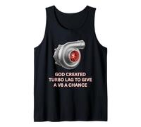 Turbocompresor Dios creó Turbo Lag para un V8 Turbo Car Guys Camiseta sin Mangas