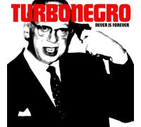 Turbonegro - Never Is Forever [VINYL] [Vinilo]