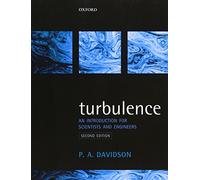 Turbulence: An Introduction for Scientists and Engineers