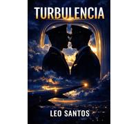 Turbulencia: A treinta mil pies, las reglas no aplican.