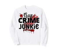 ture Crimen Adicto obsesionado Asesinato Misterio Criminal Sudadera