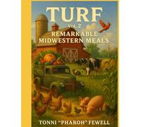 TURF VOL.2 Remarkable Midwestern Meals