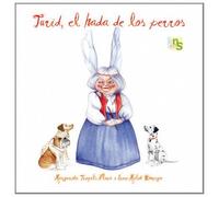 Turid, el hada de los perros (SIN COLECCION)