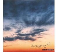 Turin Brakes - Emergency 72