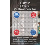 Turin Italy Word Search Puzzle Book: Think you know Turin, Italy? Puzzles for Adults, Seniors, Teens and Kids. Perfect for Grandparents, Vacations, ... Christmas Gifts and Stocking Stuffers.