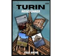 TURIN REISEFÜHRER 2026