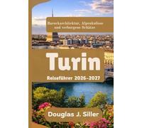 Turin Reiseführer 2026-2027