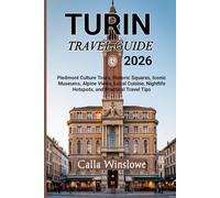 Turin Travel Guide 2026