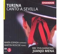 Turina: Canto A Sevilla