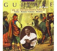 Turina / Moreno / Torroba / Monpou - Con sentimiento popular Vol.40